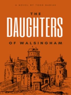 cover image of The Daughters of Walsingham